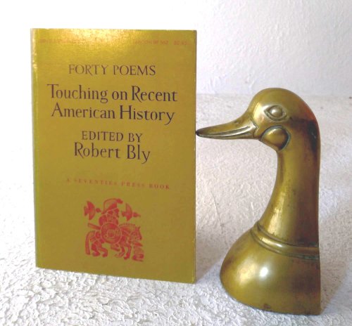Forty Poems Touching on Recent American History