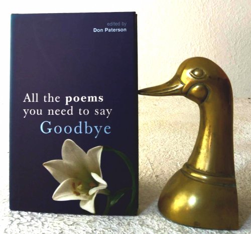 All the Poems You Need to Say Goodbye