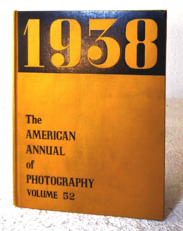 The American Annual of Photography, 1938, Volume 52