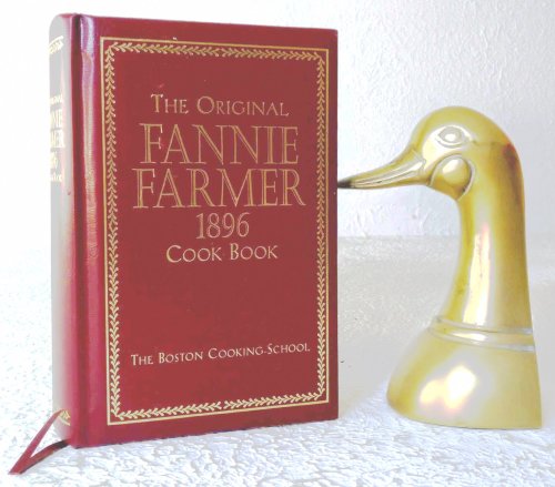The Original Fannie Farmer 1896 Cook Book