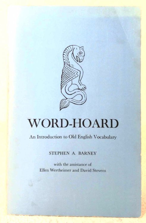 Word-Hoard: an introduction to Old English Vocabulary
