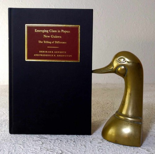 Image for Emerging Class in Papua New Guinea: the telling of difference Emerging Class in Papua New Guinea: the telling of difference