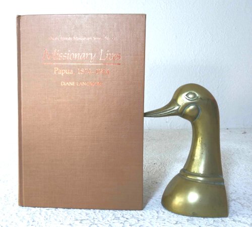 Image for Missionary Lives: Papua, 1874-1914 Missionary Lives: Papua, 1874-1914