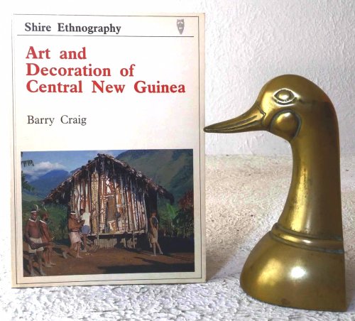 Image for Art and Decoration of Central New Guinea Art and Decoration of Central New Guinea