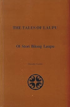 Image for The Tales of Laupu: ol stori bilong Laupu The Tales of Laupu: ol stori bilong Laupu