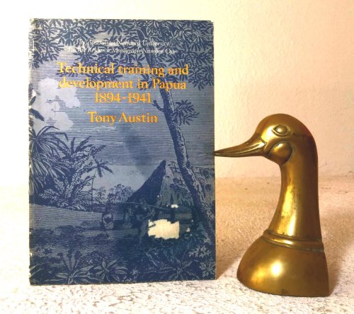 Technical Training and Development in Papua 1894-1941