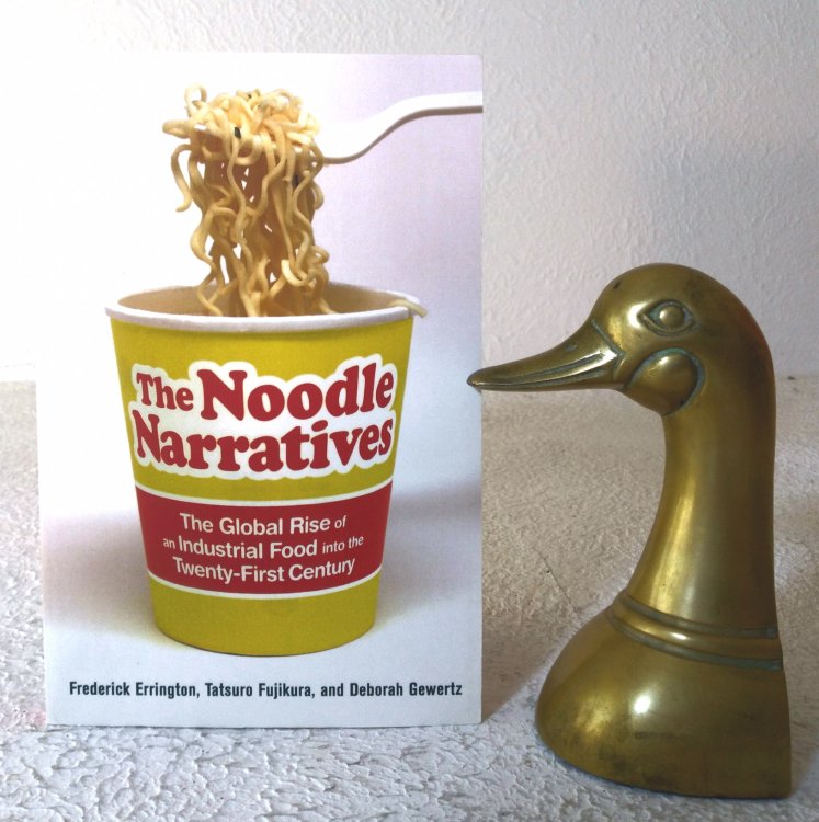 The Noodle Narratives: the global rise of the industrial food into the twenty-first century