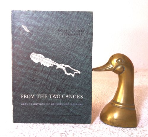 From the Two Canoes: oral traditions of Rennell and Bellona