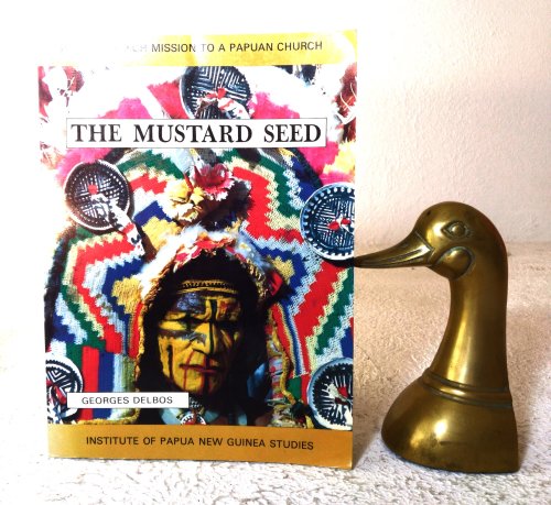 The Mustard Seed: from a French mission to a Papuan Church
