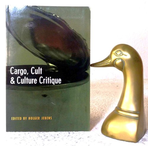 Cargo, Cult & Culture Critique