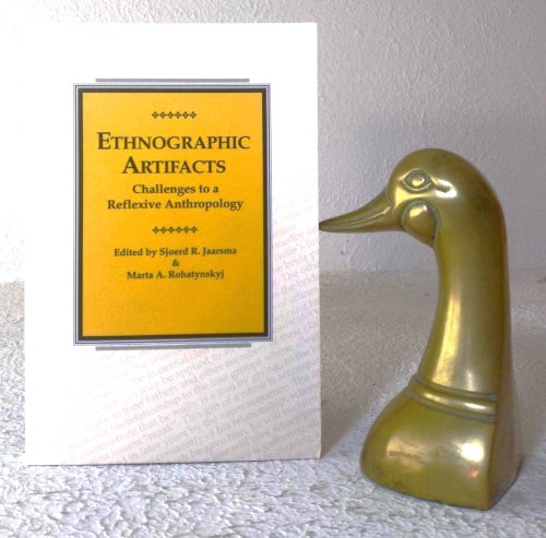 Ethnographic Artifacts: challenges to a reflexive anthropology