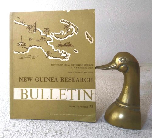 New Guinea Social Science Field Research and Publications 1962-67