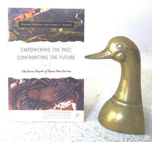 Empowering the Past, Confronting the Future