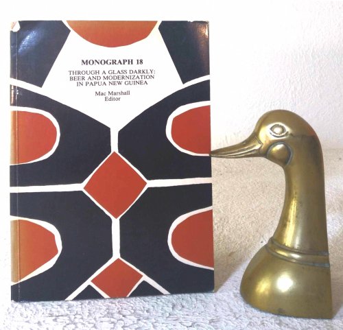 Through a Glass Darkly: beer and modernization in Papua New Guinea