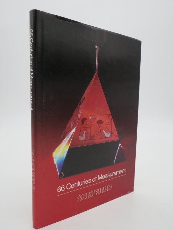 66 CENTURIES OF MEASUREMENT (DJ Protected by a Brand New, Clear, Acid-Free Mylar Cover)
