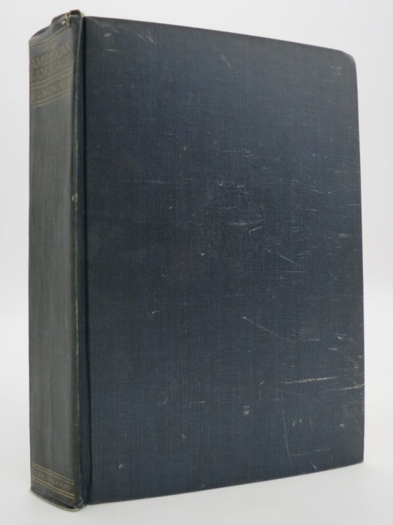 THE AMERICAN LANGUAGE; A PRELIMINARY INQUIRY INTO THE DEVELOPMENT OF ENGLISH IN THE UNITED STATES