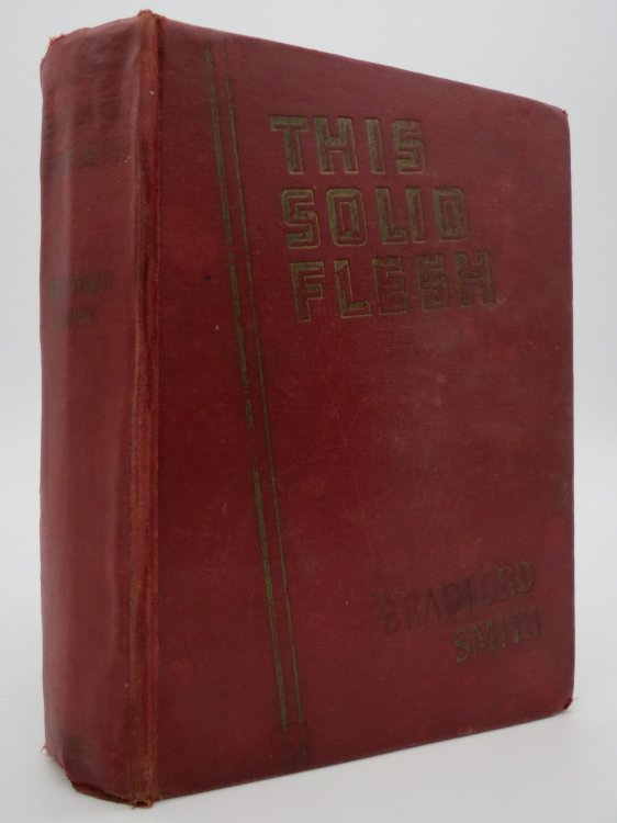 THIS SOLID FLESH A Novel of Intermarriage between East and West