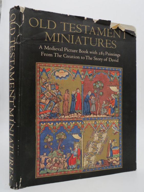 OLD TESTAMENT MINIATURES A Medieval Picture Book with 283 Paintings from the Creation to the Story of David (DJ Protected by a Brand New, Clear, Acid-Free Mylar Cover)
