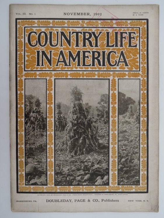 COUNTRY LIFE IN AMERICA MAGAZINE, NOVEMBER 1902