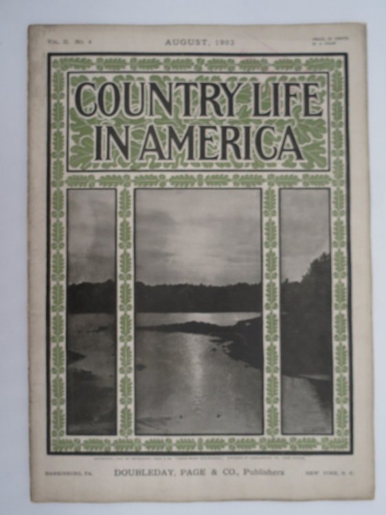 COUNTRY LIFE IN AMERICA MAGAZINE, AUGUST 1902