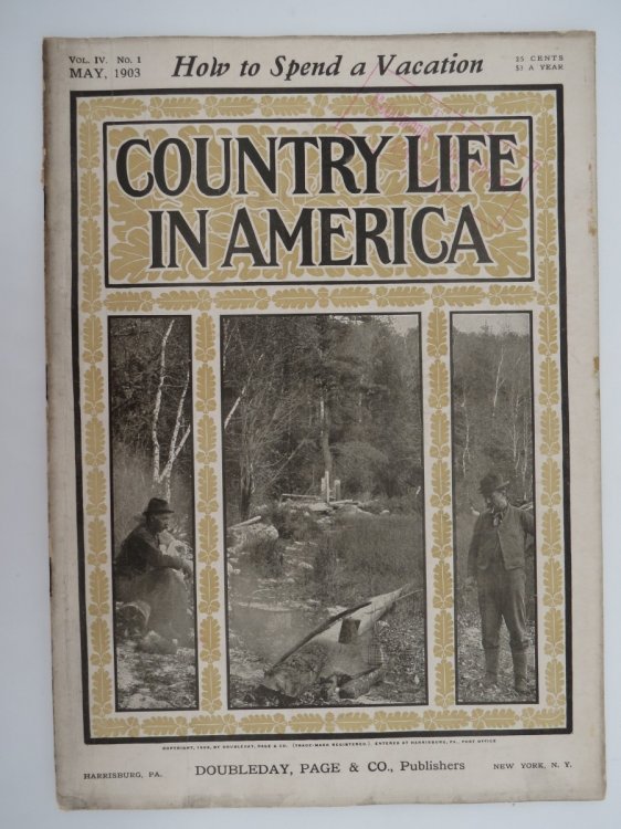 COUNTRY LIFE IN AMERICA MAGAZINE, MAY 1903