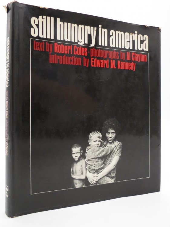 STILL HUNGRY IN AMERICA (DJ Protected by a Brand New, Clear, Acid-Free Mylar Cover)