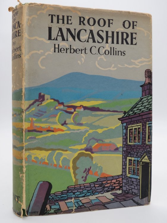 THE ROOF OF LANCASHIRE (DJ Protected by a Brand New, Clear, Acid-Free Mylar Cover)