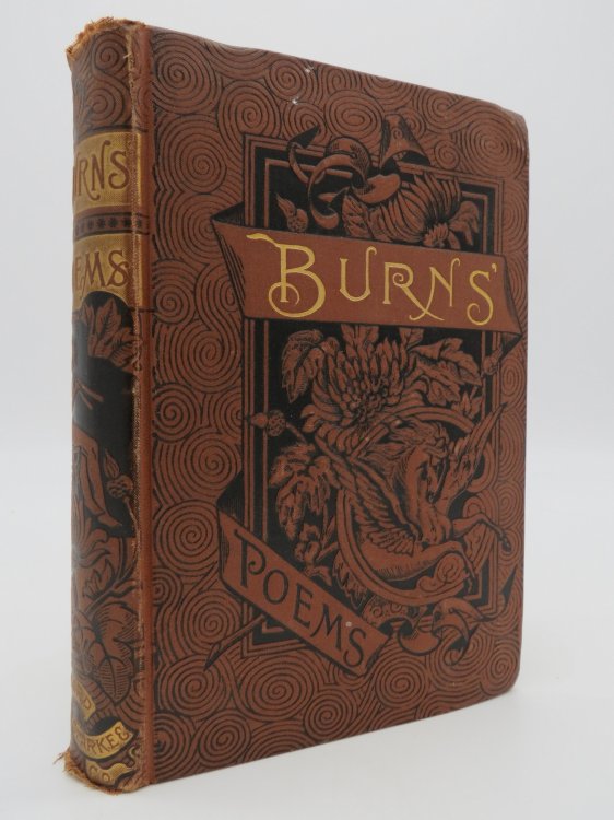THE POETICAL WORKS OF ROBERT BURNS With all the Correspondence and Notes (Fine Victorian Binding)