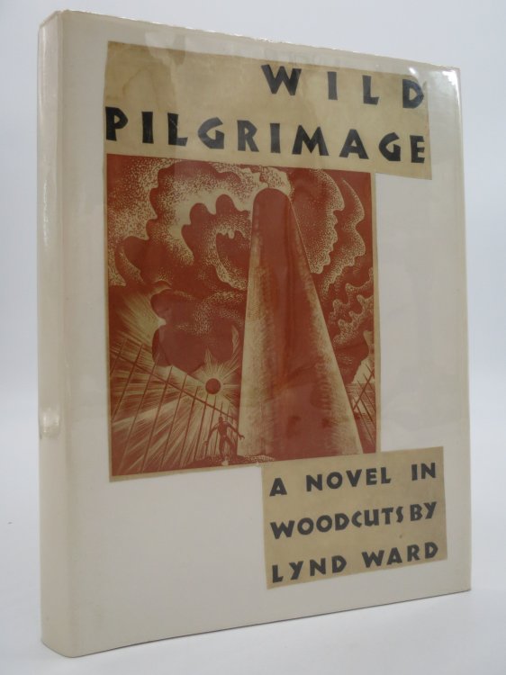 Image for WILD PILGRIMAGE [A Novel in Woodcuts WILD PILGRIMAGE [A Novel in Woodcuts
