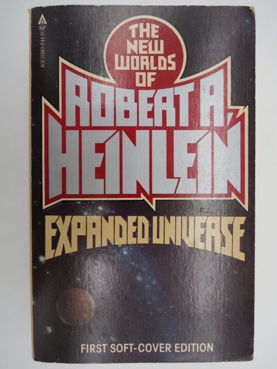 Image for EXPANDED UNIVERSE The New Worlds of Robert A. Heinlein EXPANDED UNIVERSE The New Worlds of Robert A. Heinlein