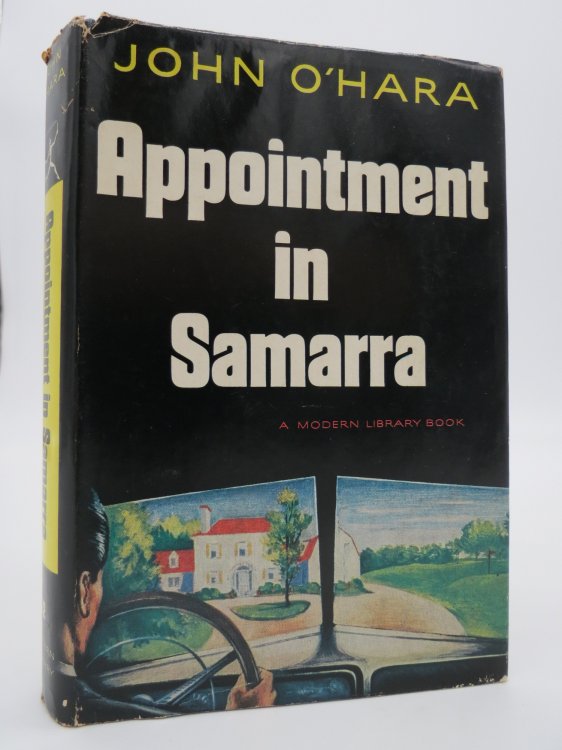 APPOINTMENT IN SAMARRA; (DJ Protected by a Brand New, Clear, Acid-Free Mylar Cover)