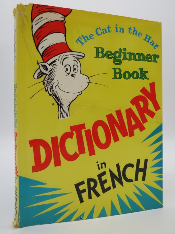 THE CAT IN THE HAT DICTIONARY IN FRENCH (DJ Protected by a Brand New, Clear, Acid-Free Mylar Cover)
