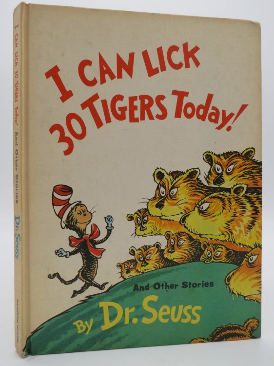 I CAN LICK 30 TIGERS TODAY! AND OTHER STORIES