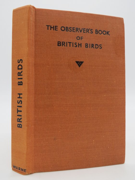 THE OBSERVER'S BOOK OF BRITISH BIRDS, Describing Two Hundred and Twenty-Six Species, with 200 Illustrations