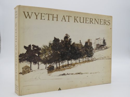 WYETH AT KUERNERS (DJ Protected by a Brand New, Clear, Acid-Free Mylar Cover)