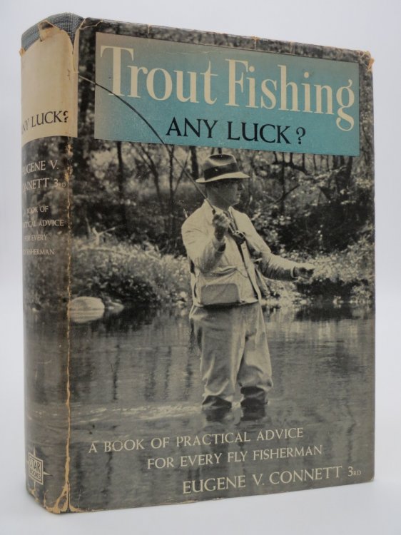 ANY LUCK TROUT FISHING (DJ Protected by a Brand New, Clear, Acid-Free Mylar Cover)