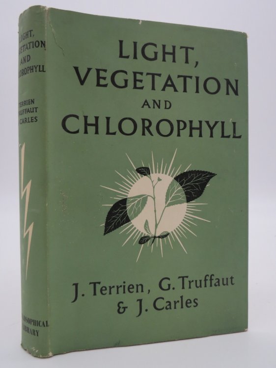 Image for LIGHT, VEGETATION AND CHLOROPHYLL (DJ Protected by a Brand New, Clear, Acid-Free Mylar Cover) LIGHT, VEGETATION AND CHLOROPHYLL (DJ Protected by a Brand New, Clear, Acid-Free Mylar Cover)