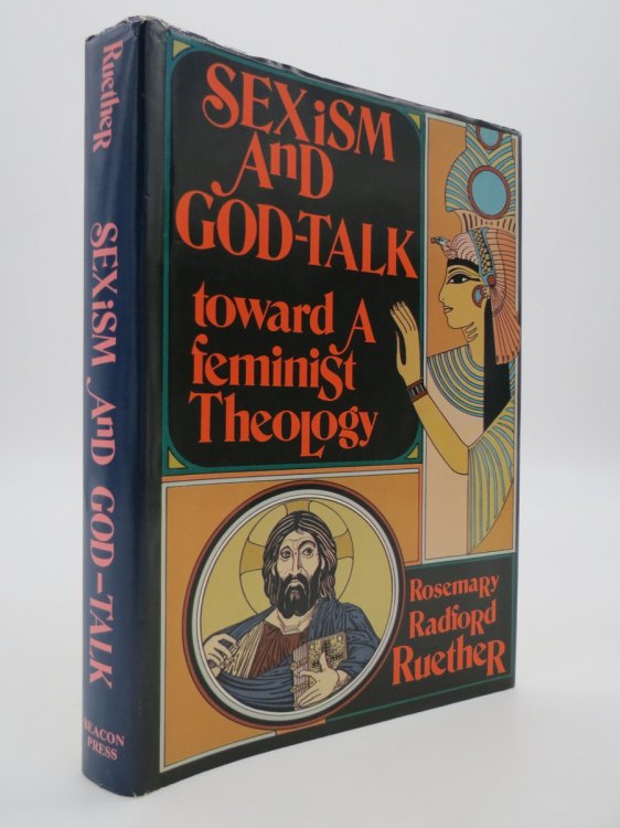 Image for SEXISM AND GOD-TALK Toward a Feminist Theology (DJ Protected by a Brand New, Clear, Acid-Free Mylar Cover) SEXISM AND GOD-TALK Toward a Feminist Theology (DJ Protected by a Brand New, Clear, Acid-Free Mylar Cover)