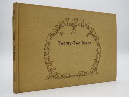 TWENTY-TWO BEARS
