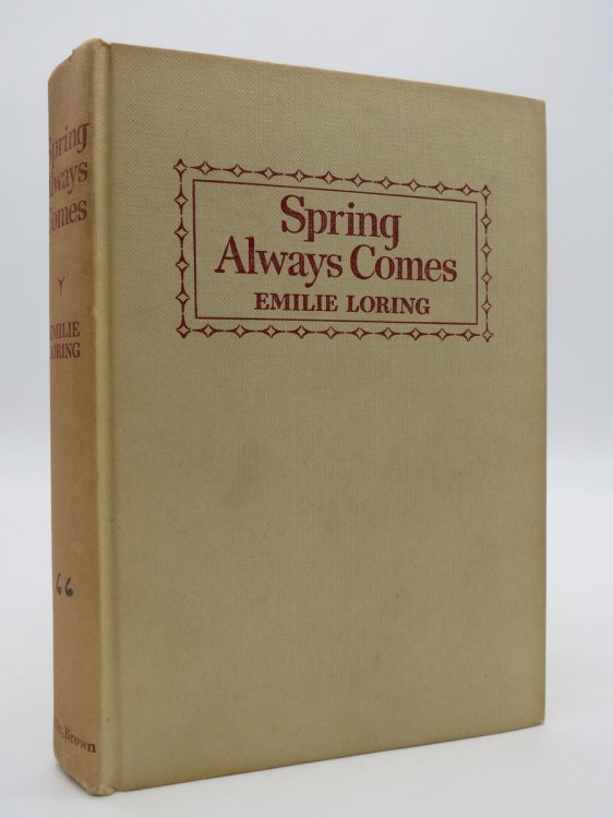 SPRING ALWAYS COMES
