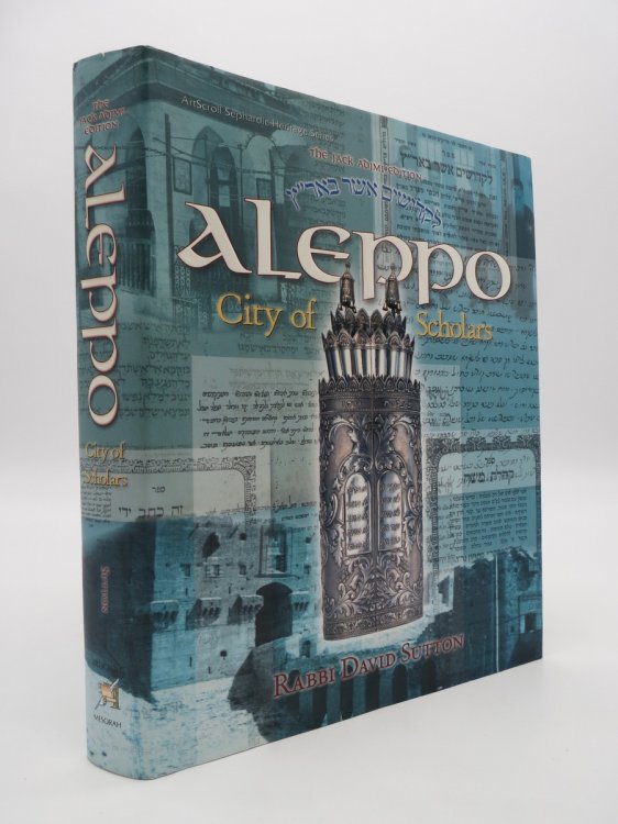 ALEPPO City of Scholars (DJ Protected by a Brand New, Clear, Acid-Free Mylar Cover)