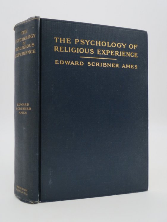 THE PSYCHOLOGY OF RELIGIOUS EXPERIENCE