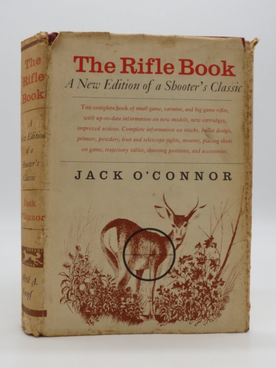 THE RIFLE BOOK Second Edition, Revised (DJ Protected by a Brand New, Clear, Acid-Free Mylar Cover)