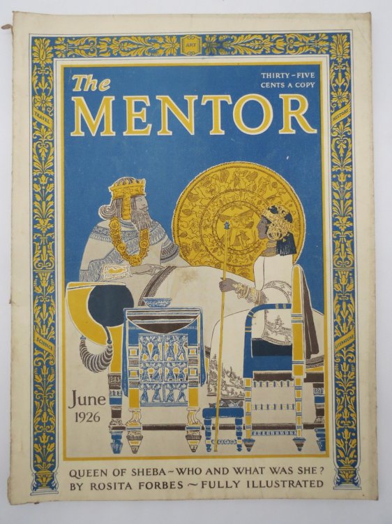 THE MENTOR MAGAZINE, JUNE 1926 (QUEEN OF SHEBA)