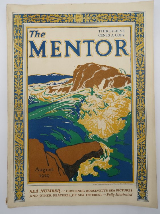 THE MENTOR MAGAZINE, AUGUST 1929 (GOVERNOR ROOSEVELT'S SEA PICTURES; HOWARD MCCORMICK COVER)