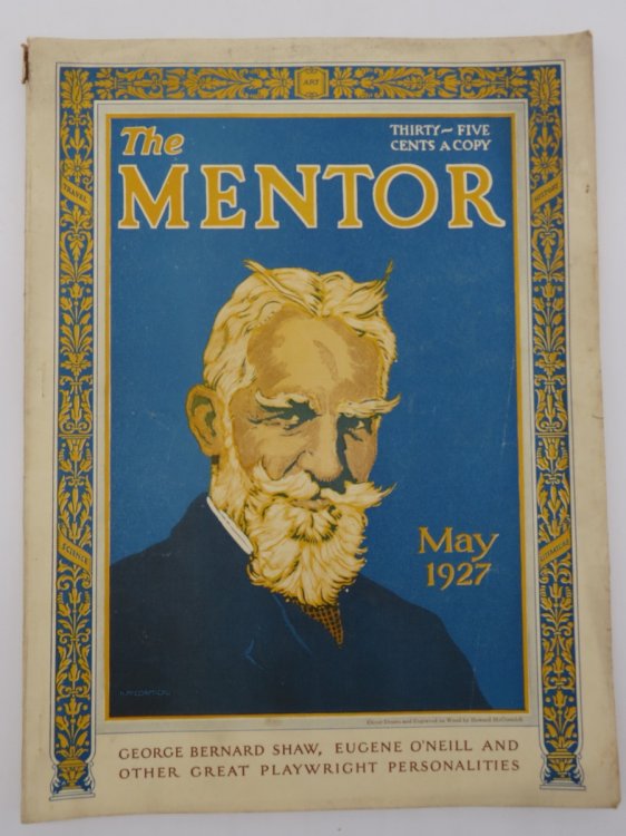 THE MENTOR MAGAZINE, MAY 1927 (GEORGE BERNARD SHAW, COVER BY HOWARD MCCORMICK)