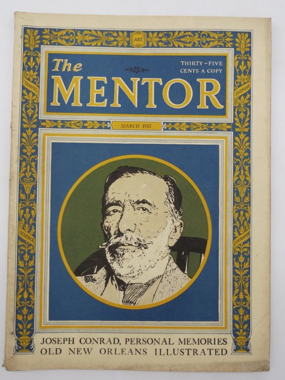 THE MENTOR MARCH 1925 (JOSEPH CONRAD PERSONAL MEMORIES / OLD NEW ORLEANS ILLUSTRATED)