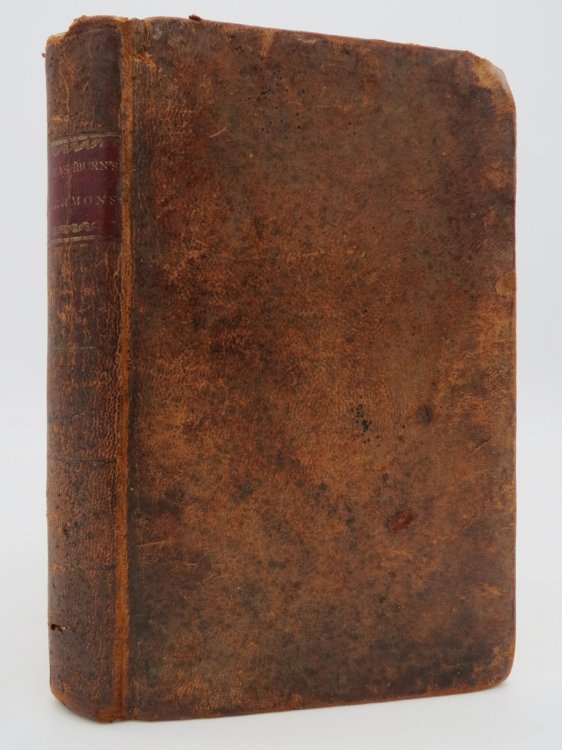 SERMONS ON PRACTICAL SUBJECTS By the Late Reverend Joseph Washburn, A. M. Pastor of a Church of Christ in Farmington, to Which is Added a Sermon of the Rev. Asahel Hooker