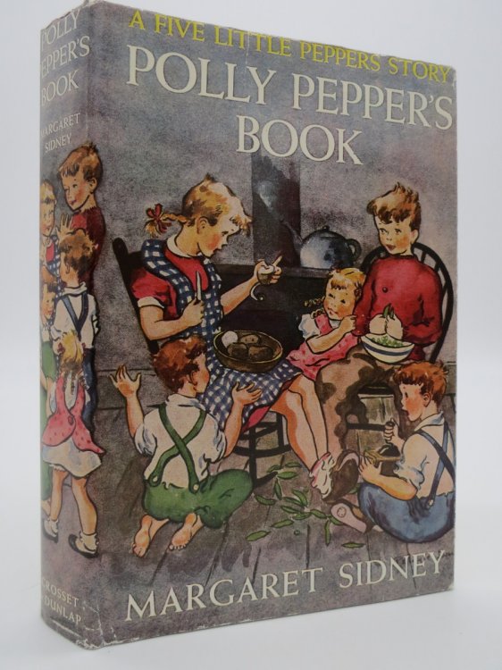 POLLY PEPPER'S BOOK [ THE STORIES POLLY PEPPER TOLD] (DJ Protected by a Brand New, Clear, Acid-Free Mylar Cover)