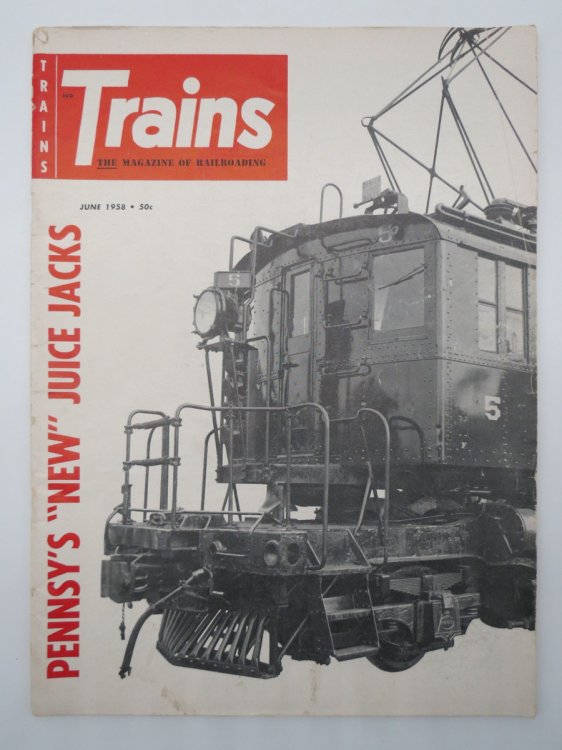 TRAINS, JUNE 1958 The Magazine of Railroading